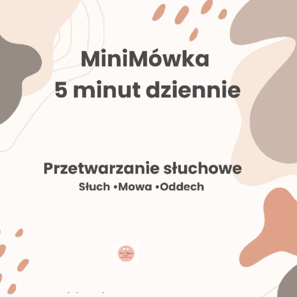 MiniMówka - Przetwarzanie słuchowe